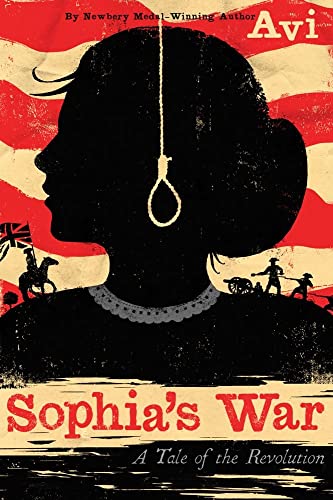 cover image Sophia’s War: A Tale of the Revolution