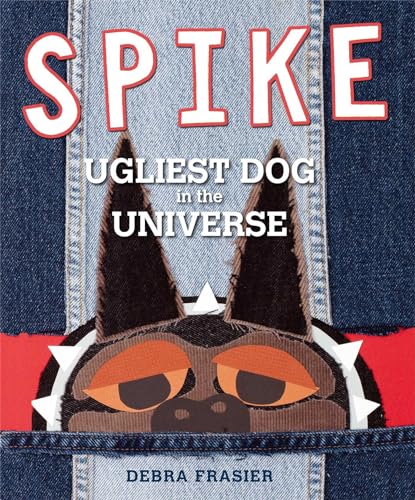 cover image Spike: Ugliest Dog in the Universe