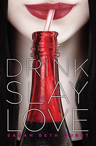 cover image Drink Slay Love