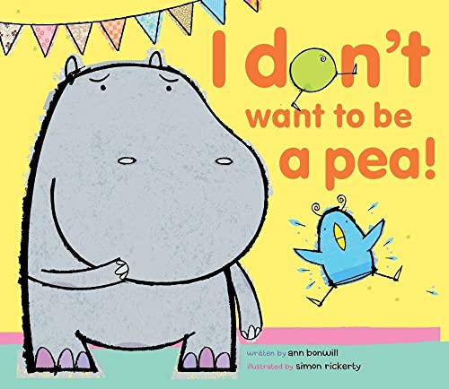 cover image I Don’t Want to Be a Pea! 