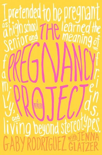 cover image The Pregnancy Project: A Memoir