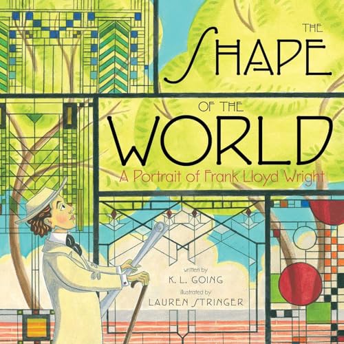 cover image The Shape of the World: A Portrait of Frank Lloyd Wright