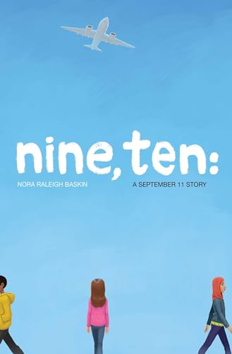 cover image Nine, Ten: A September 11 Story