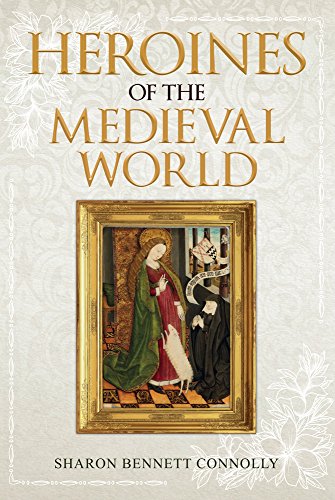 cover image Heroines of the Medieval World