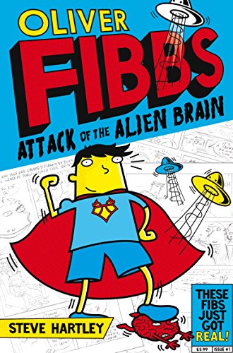 cover image Oliver Fibbs and the Attack of the Alien Brain