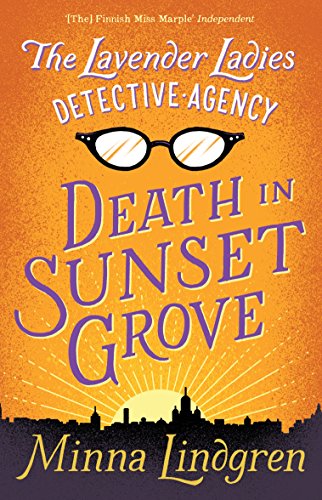 cover image The Lavender Ladies Detective Agency: Death in Sunset Grove