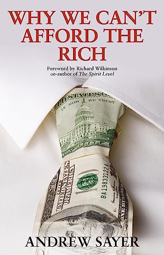 cover image Why We Can’t Afford the Rich