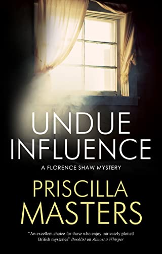 cover image Undue Influence: A Florence Shaw Mystery