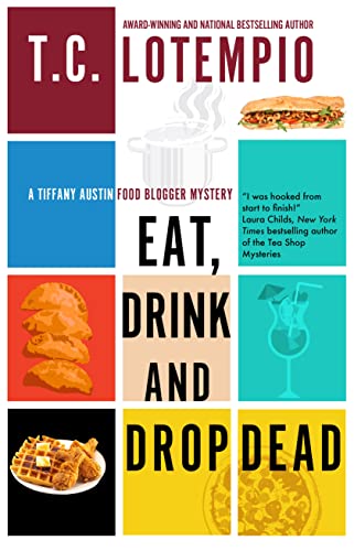 cover image Eat, Drink and Drop Dead