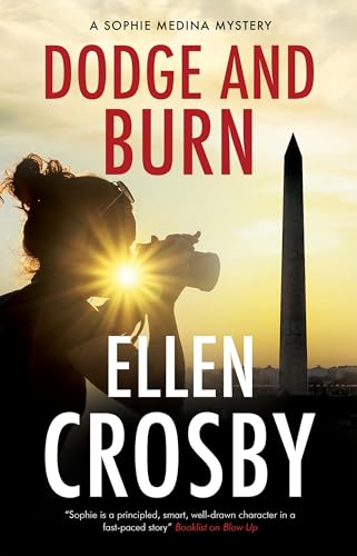 cover image Dodge and Burn: A Sophie Medina Mystery