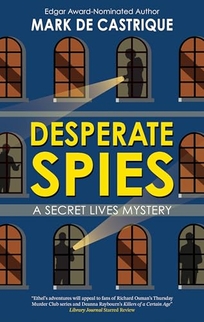 Desperate Spies: A Secret Lives Mystery