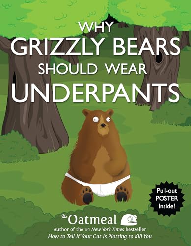 cover image Why Grizzly Bears Should Wear Underpants