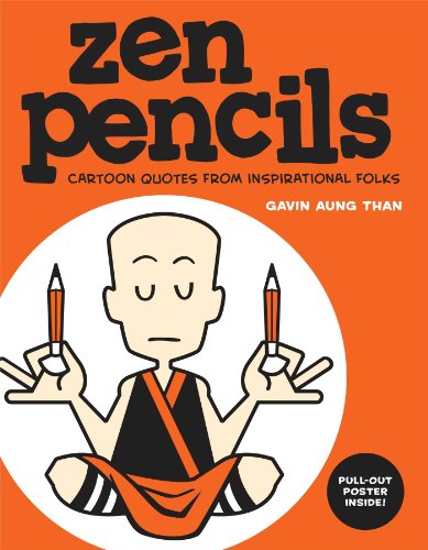 cover image Zen Pencils: Cartoon Quotes from Inspirational Folks