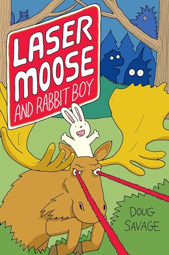 cover image Laser Moose and Rabbit Boy
