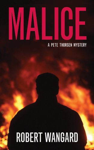 cover image Malice: A Pete Thorsen Mystery