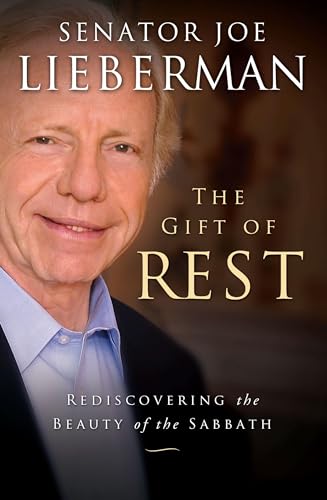 cover image The Gift of Rest: Rediscovering the Beauty of the Sabbath