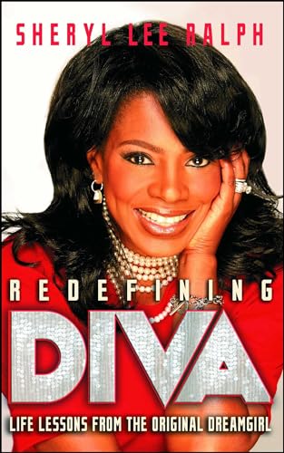 cover image Redefining Diva: Life Lessons from the Original Dreamgirl