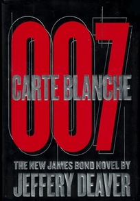 Carte Blanche: The New James Bond Novel