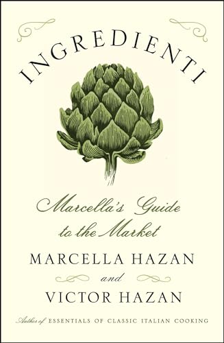 cover image Ingredienti: Marcella’s Guide to the Market