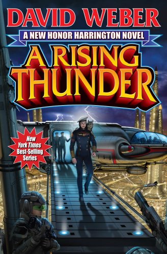 cover image A Rising Thunder: A New Honor Harrington Novel