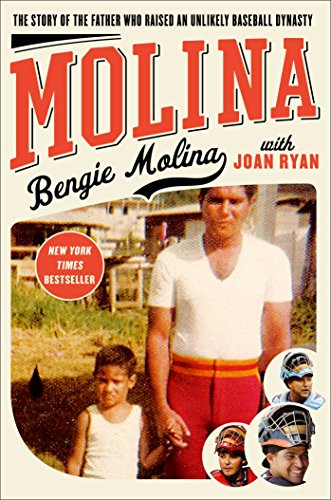 cover image Molina: The Story of the Father Who Raised an Unlikely Baseball Dynasty