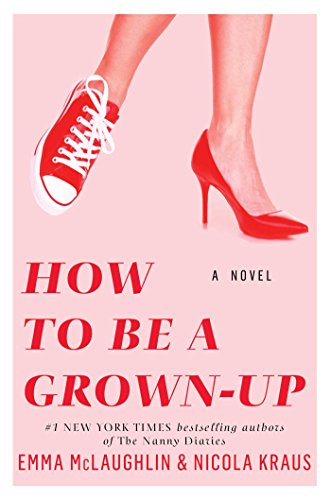 cover image How to Be a Grown-Up