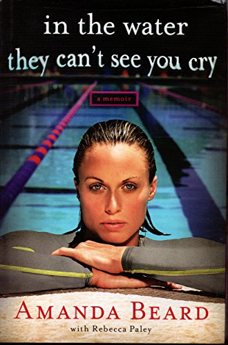cover image In the Water They Can't See You Cry: A Memoir