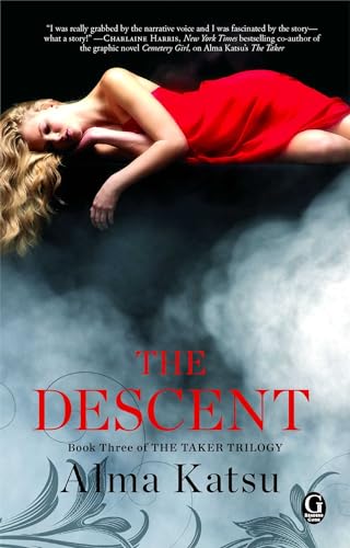 cover image The Descent: Book 3 
of the Taker Trilogy
