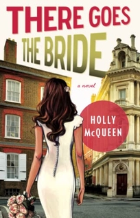 There Goes the Bride