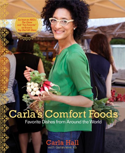 cover image Carla’s Comfort Foods: Favorite Dishes from Around the World
