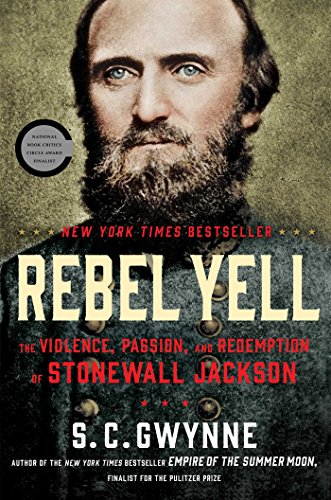 cover image Rebel Yell: The Violence, Passion, and Redemption of Stonewall Jackson