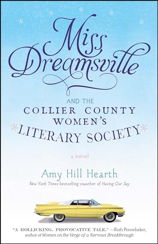 cover image Miss Dreamsville and the Collier County Women%E2%80%99s Literary Society