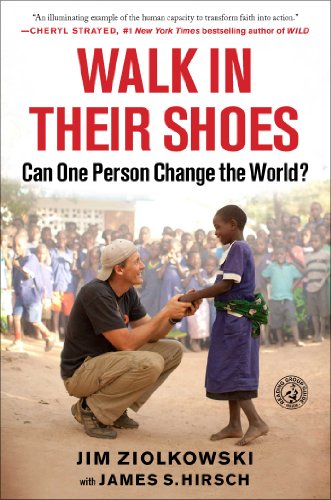 cover image Walk In Their Shoes: Can One Person Change the World?