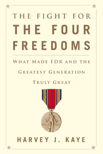 cover image Fight for the Four Freedoms: What Made FDR and the Greatest Generation Truly Great