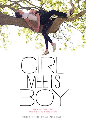 cover image Girl Meets Boy: Because There Are Two Sides to Every Story