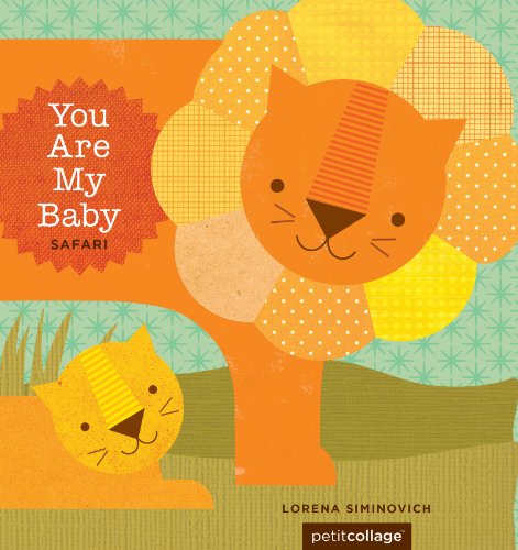 cover image You Are My Baby: Safari