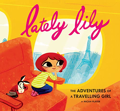 cover image Lately Lily: The Adventures of a Travelling Girl
