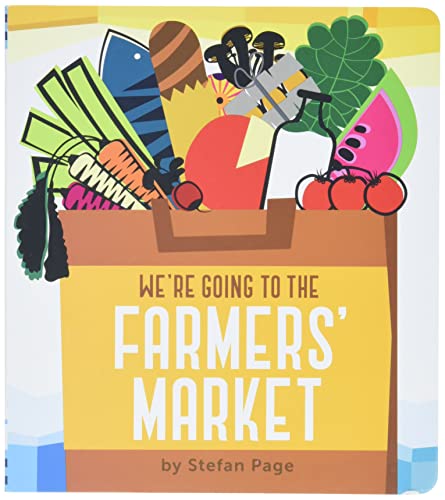 cover image We're Going to the Farmers' Market