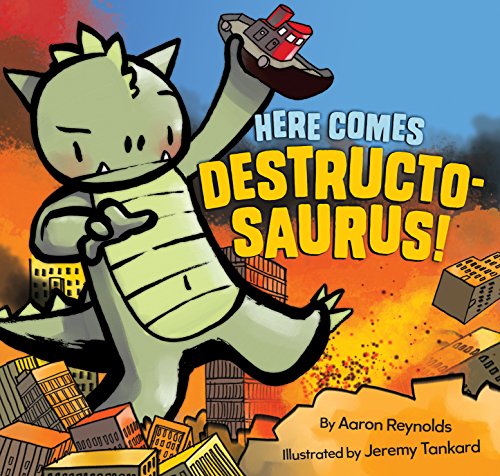 cover image Here Comes Destructosaurus