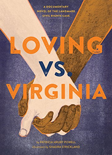 cover image Loving vs. Virginia: A Documentary Novel of the Landmark Civil Rights Case