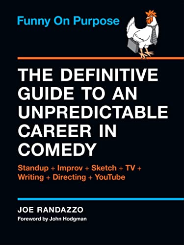 cover image Funny on Purpose: The Definitive Guide to an Unpredictable Career in Comedy