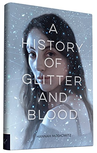 cover image A History of Glitter and Blood