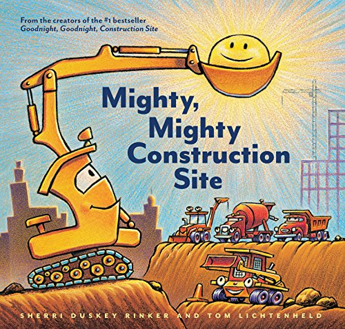 cover image Mighty, Mighty Construction Site