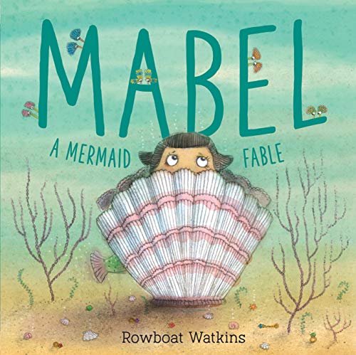 cover image Mabel: A Mermaid Fable