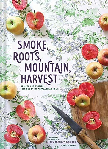cover image Smoke, Roots, Mountain Harvest
