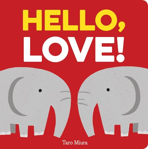 cover image Hello, Love!