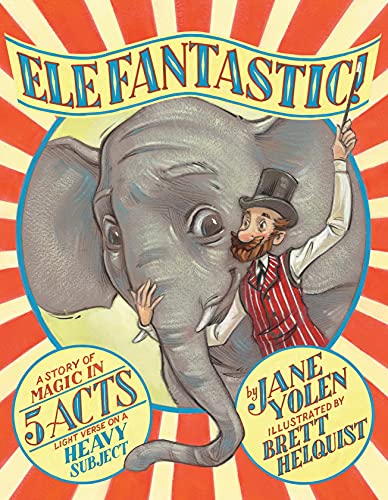 cover image Elefantastic! A Story of Magic in 5 Acts