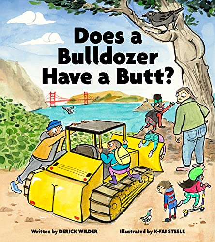 cover image Does a Bulldozer Have a Butt?