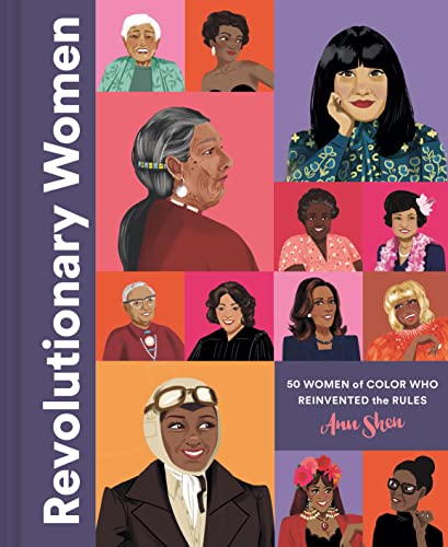 cover image Revolutionary Women: 50 Women of Color Who Reinvented the Rules