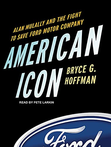 cover image American Icon: 
Alan Mulally and the Fight to Save Ford Motor Company